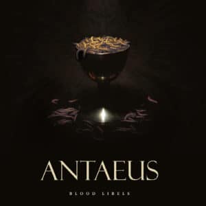 Antaeus_Blood Libels_LP_cover