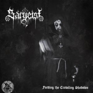 SARGEIST</br><i>Feeding The Crawling Shadows</i></br>CD