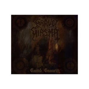 GRAVE MIASMA</br><i>Exalted Emanation</i></br>MCD