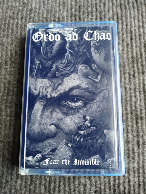 Ordo-ad-chao-fear-the-invisible-cassette-front