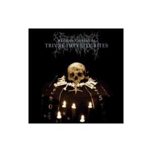 NECROS CHRISTOS</br><i>Triune Impurity Rites</i></br>CD