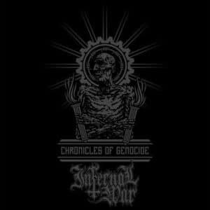 INFERNAL WAR</br><i>Chronicles Of Genocide</i></br>CD