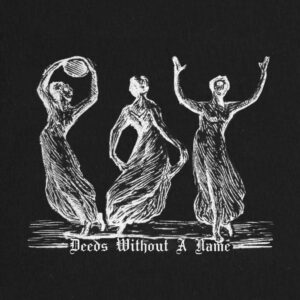CULTES DES GHOULES</br><i>Deeds Without a Name</i></br>CD