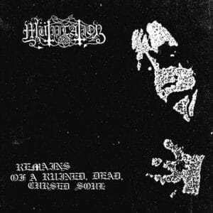 MUTIILATION</br><i>Remains Of A Ruined, Dead, Cursed Soul</i></br>CD