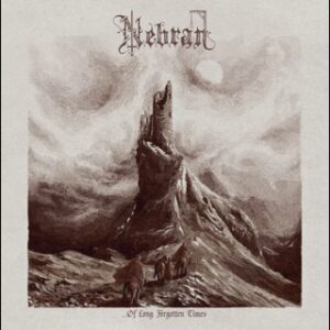 NEBRAN</br><i>... Of Long Forgotten Times</i></br>gatefold LP
