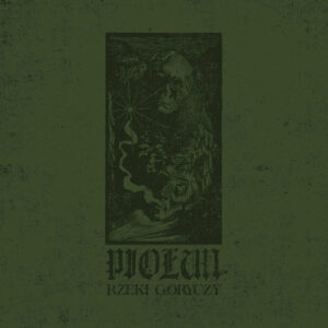 PIOLUN</br><i>Rzeki Goryczy</i></br>CD