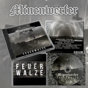MINENWERFER</br><i>Feuerwalze</i></br>CD