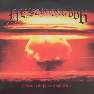 DESTROYER 666</br><i>Violence Is The Prince Of This World</i></br>LP</br>Marble