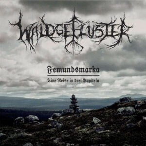 WALDGEFLÜSTER</br><i>Femundsmarka</i></br>GATEFOLD DLP</br>Crystal