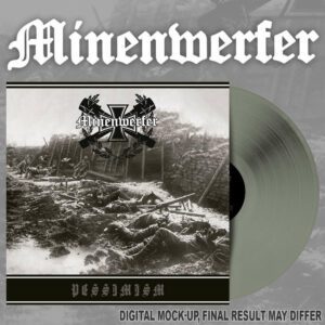 MINENWERFER </br><i>Pessimism</i></br> 10'' </br>Silver