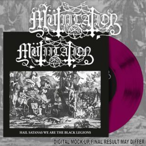 MUTIILATION </br><i>Hail Satanas We Are The Black Legions</i></br> 7'' </br>Purple