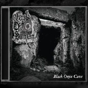 CHAPEL OF SAMHAIN </br><i>Black Onyx Cave</i></br> CD
