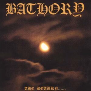 BATHORY </br><i>The Return</i></br> LP </br>Black