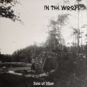 IN THE WOODS </br><i>Isle Of Men</i></br> LP </br>Black
