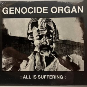 GENOCIDE ORGAN </br><i>All Is Suffering</i></br> CD