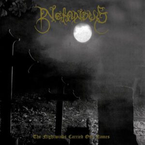 NEFANDUS </br><i>The Nightwinds Carried Our Names</i></br> GATEFOLD LP