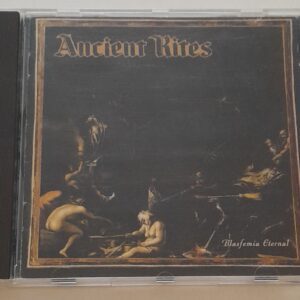 ANCIENT RITES </br><i>Blasfemia Eternal</i></br> CD