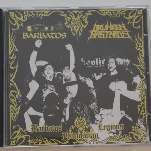 BARBATOS / DRUNKEN BASTARDS </br><i>Barbatos Hungarian Legions</i></br> CD