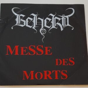 BEHERIT </br><i>Messe Des Morts</i></br> 7'EP </br>Black