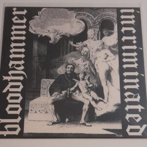 BLOODHAMMER / INCRIMINATED </br><i>Bloodhammer / Incriminated</i></br> LP </br>Black