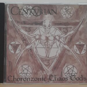 CENTURIAN </br><i>Choronzonic Chaos Gods</i></br> CD