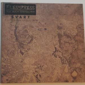 FLESHPRESS </br><i>Acid Mouth Strangulation</i></br> CD