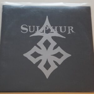 SULPHUR </br><i>Outburst Of Desecration</i></br> 10' </br>Black