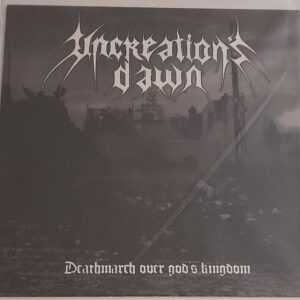 UNCREATION'S DAWN </br><i>Deathmarch Over God'S Kingdom</i></br> LP </br>Black