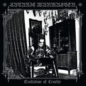 SATANIC WARMASTER </br><i>Exultation Of Cruelty</i></br> LP </br>Black