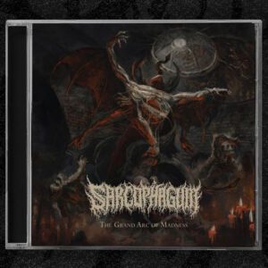 SARCOPHAGUM </br><i>The Grand Arc Of Madness</i></br> CD