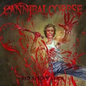 CANNIBAL CORPSE </br><i>Red Before Black</i></br> CD