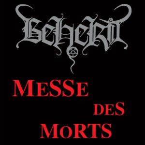 BEHERIT </br><i>Messe Des Morts</i></br> LP </br>Bloodred