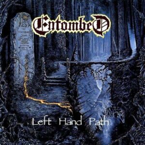 ENTOMBED </br><i>Left Hand Path</i></br> CD