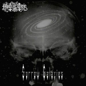 MUTIILATION </br><i>Sorrow Galaxies</i></br> CD