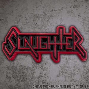 SLAUGHTER </br><i>Slaughter Logo</i></br> METAL BADGE