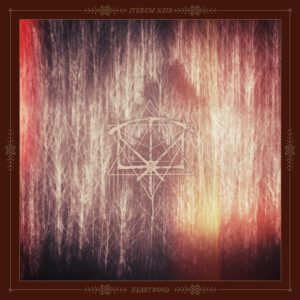 ITERUM NATA </br><i>Heartwood</i></br> CD