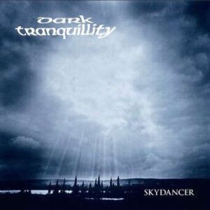 DARK TRANQUILLITY </br><i>Skydancer</i></br> DIGICD