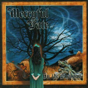 MERCYFUL FATE </br><i>In The Shadows</i></br> CD