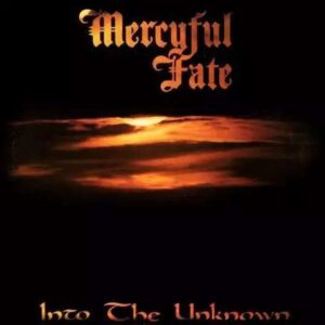 MERCYFUL FATE </br><i>Into The Unknown</i></br> CD