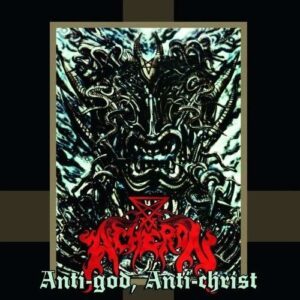 ACHERON </br><i>Anti-God, Anti-Christ</i></br> LP </br>Gold