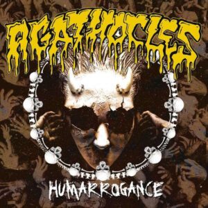 AGATHOCLES </br><i>Humarrogance</i></br> CD