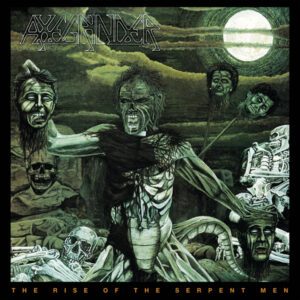 AXEGRINDER </br><i>The Rise Of The Serpent Men</i></br> CD