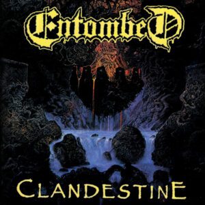 ENTOMBED </br><i>Clandestine</i></br> CD