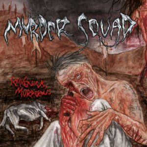 MURDER SQUAD </br><i>Ravenous Murderous</i></br> LP </br>Black