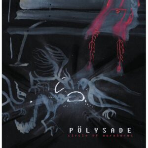 CIRCLE OF OUROBORUS </br><i>Pölysade</i></br> DIGICD