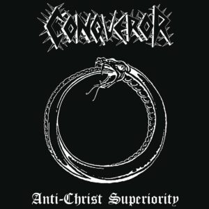 CONQUEROR </br><i>Anti-Christ Superiority</i></br> LP