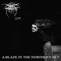 DARKTHRONE </br><i>A Blaze In A Northern Sky</i></br> LP