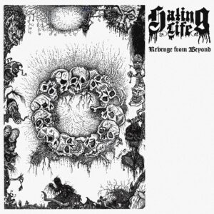HATING LIFE </br><i>Revenge From Beyond</i></br> MLP </br>12" - White Vinyl, Black Marble